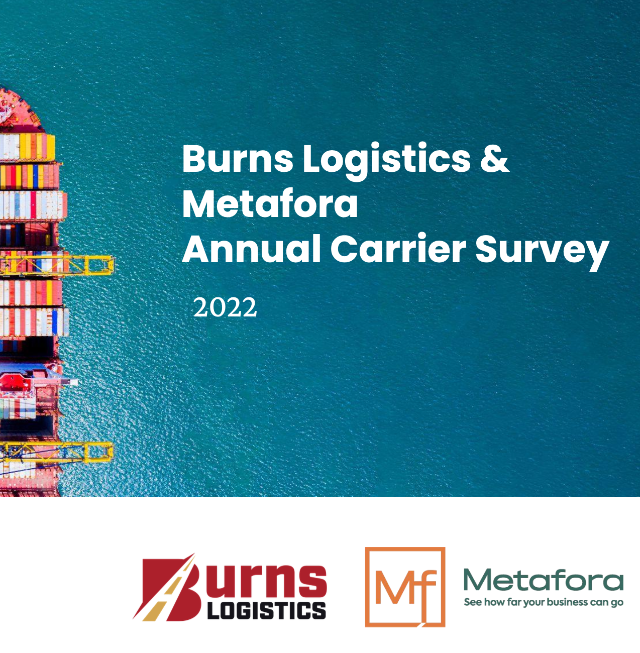 Burns Logistics & Metafora Annual Carrier Survey- cover image-1